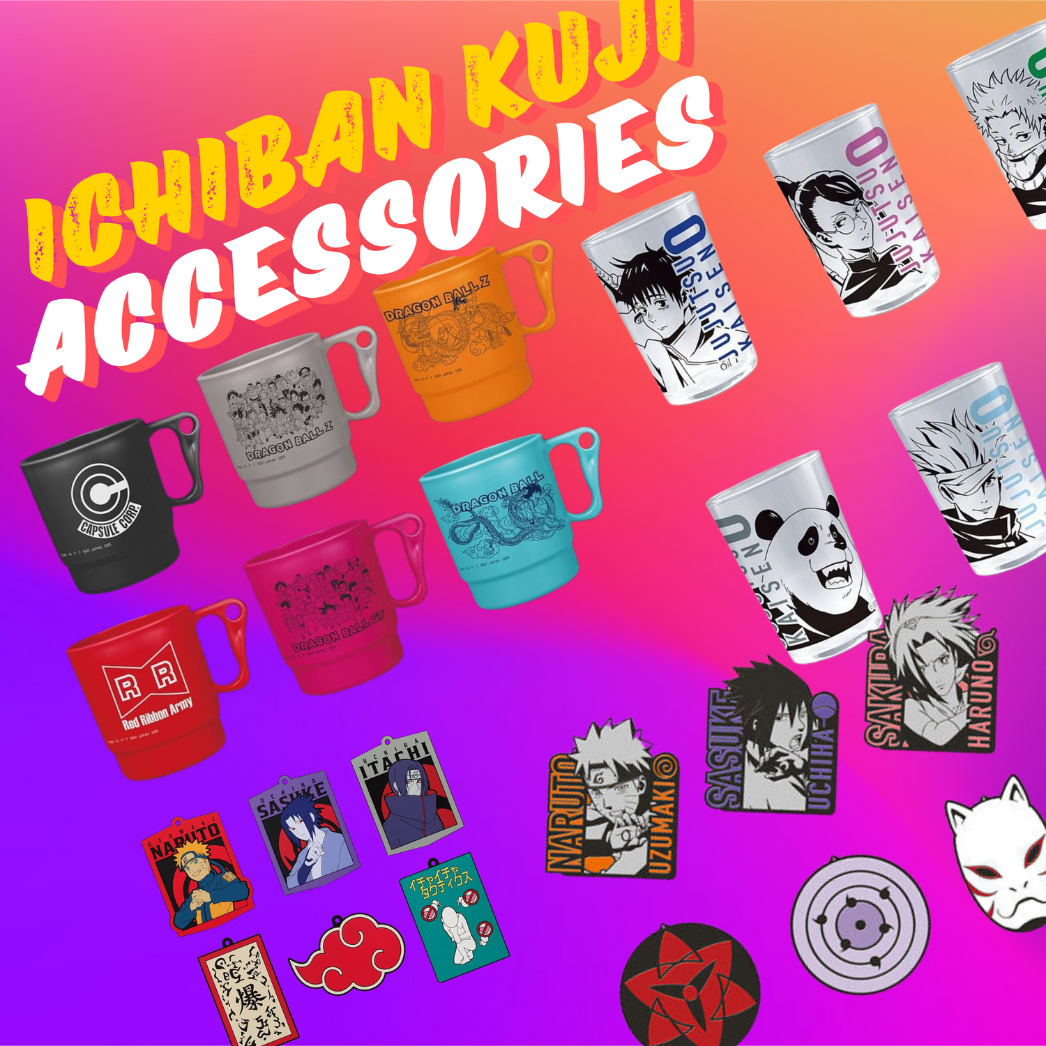 Kuji Accesories