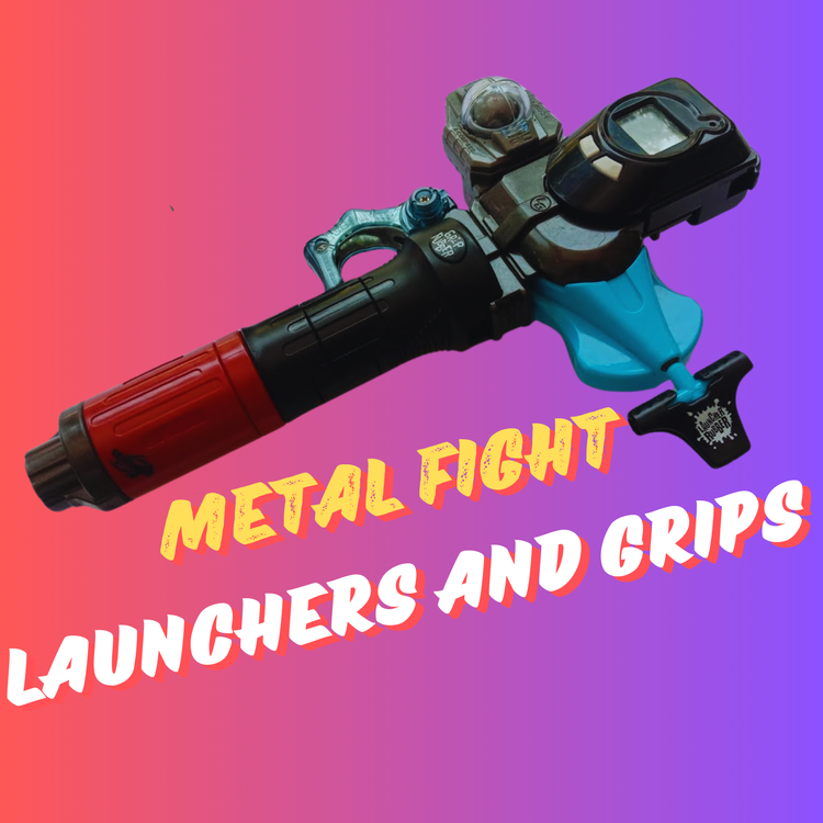 Metal Fight / Fusion / masters / Fury / Zero- G launchers and grips