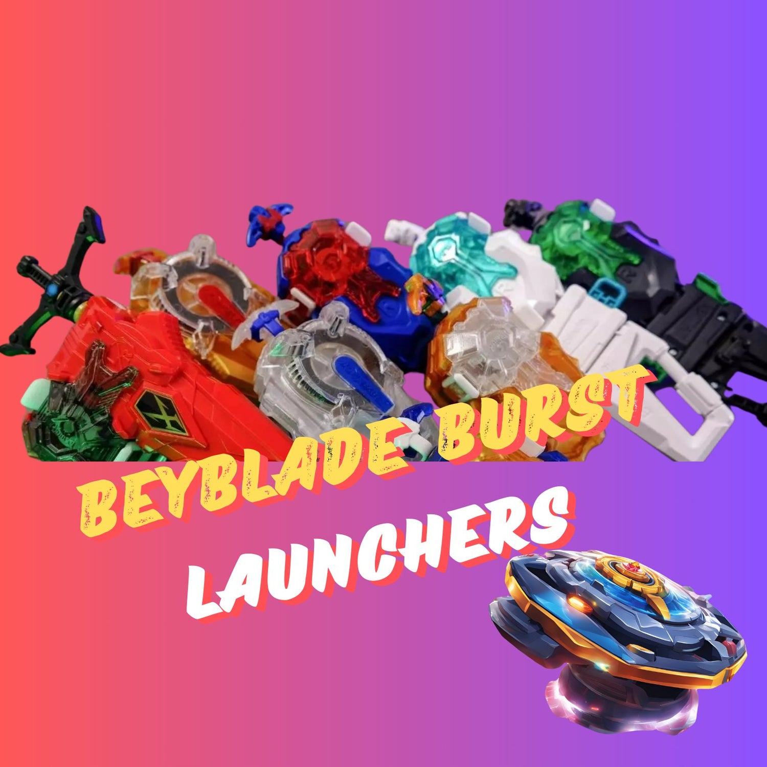 Beyblade Burst Launchers
